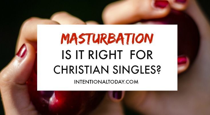 Christian masturbation tips