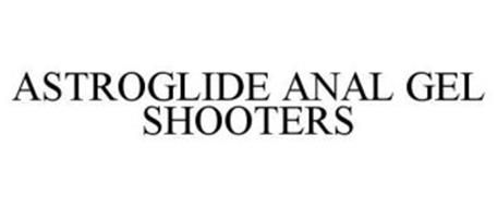 best of Anal shooters Astroglide