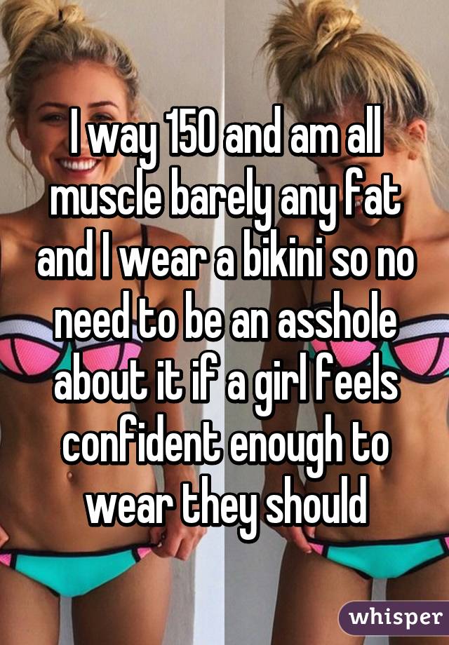 Am i too fat to wear a bikini
