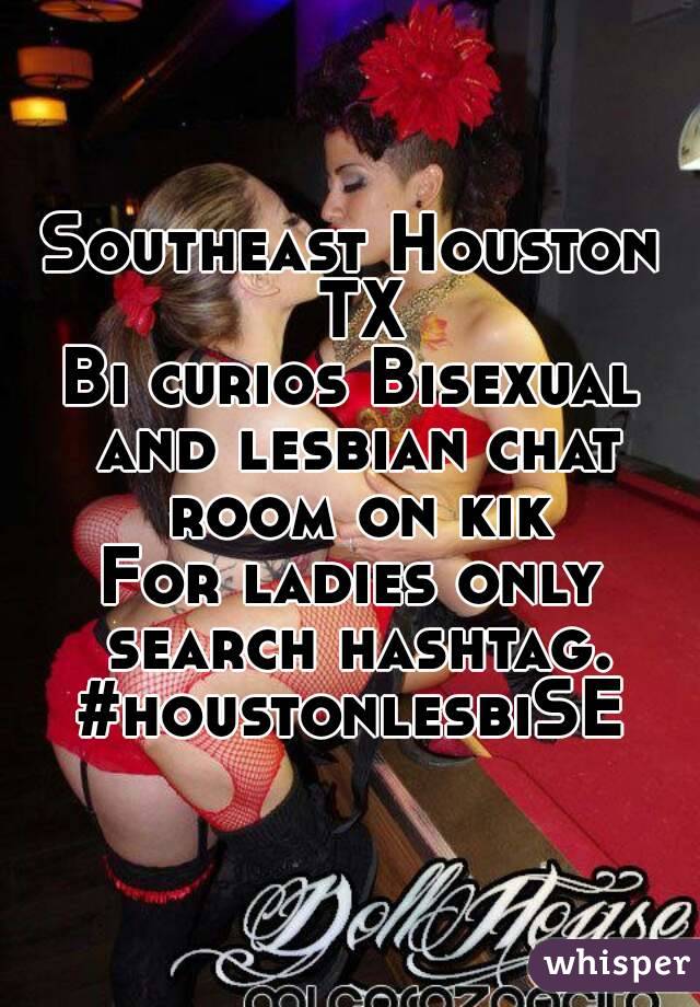 Bisexual chat lines for houston