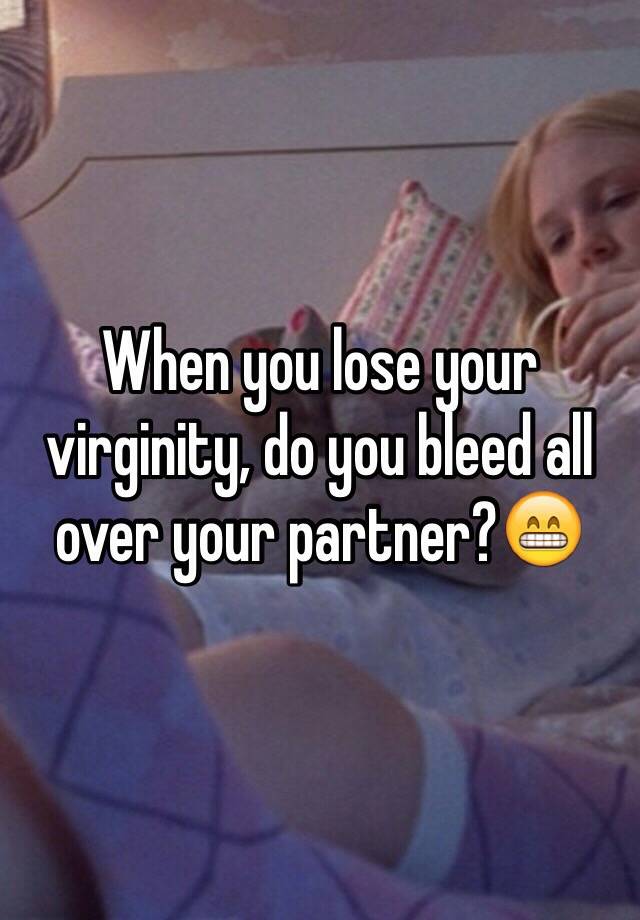 best of Lose your virginity u when you bleed Do